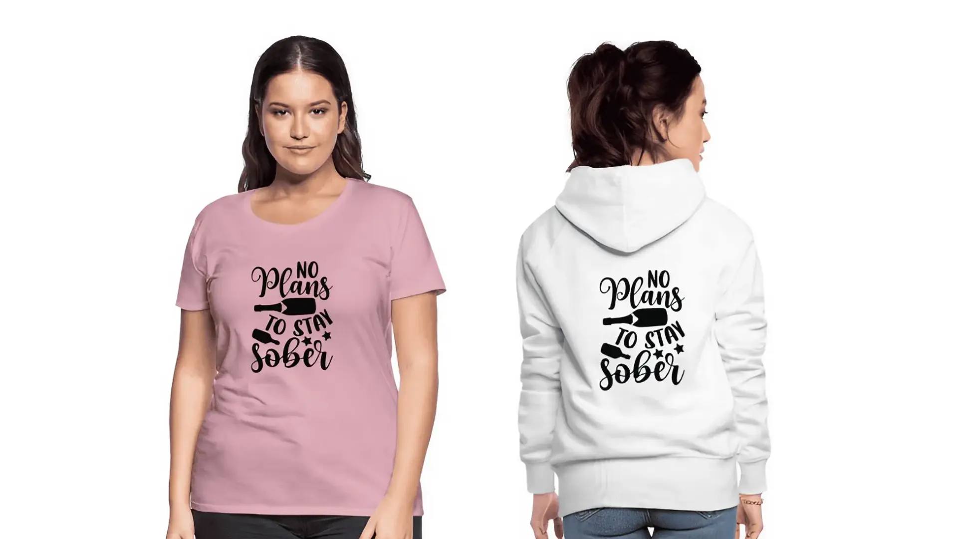 Two women at a bachelorette party wearing pink T-shirts and a white hoodie – print reads 'No plans to stay sober'
