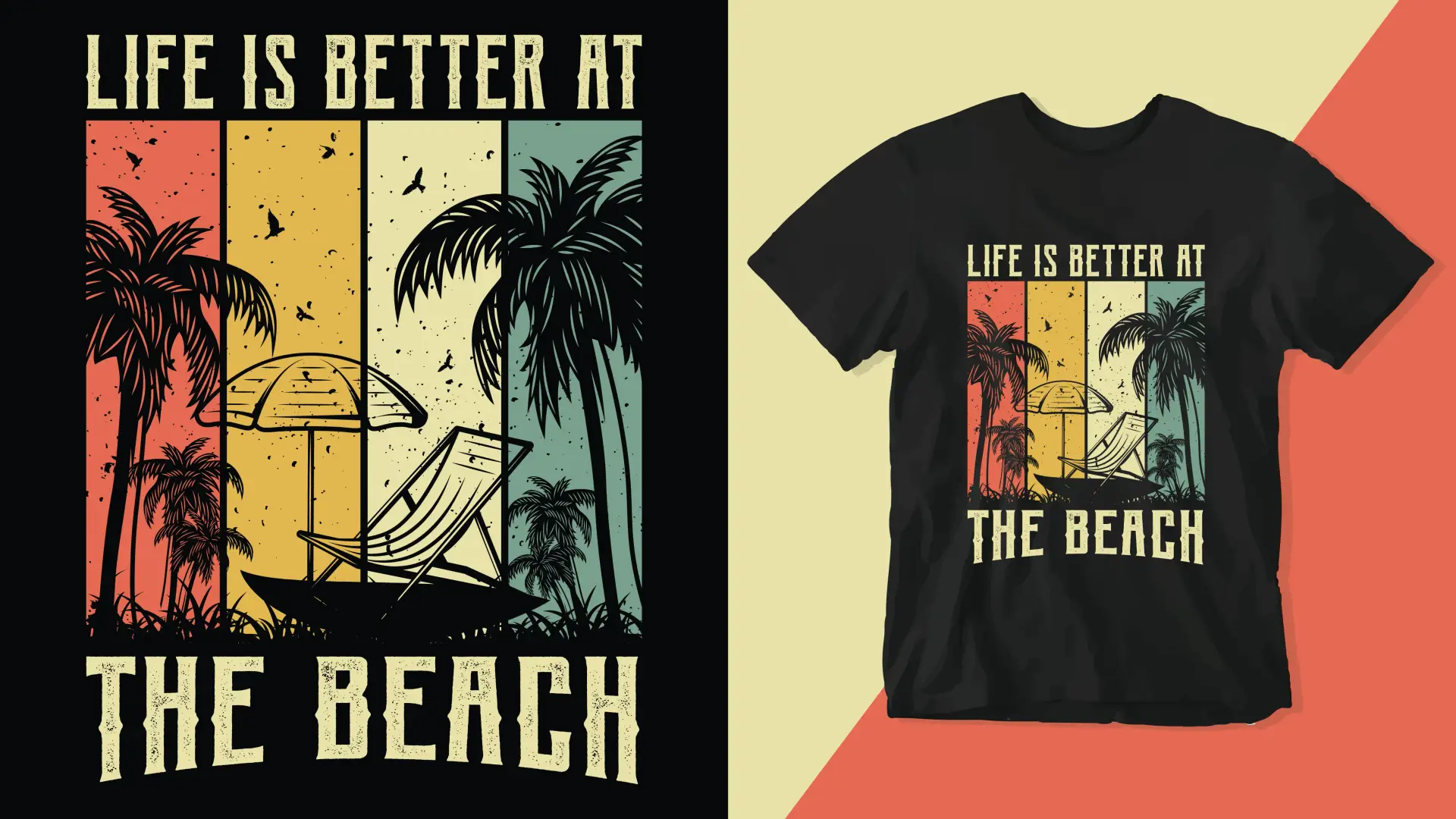 T-Shirt with the Retro Slogan 'Life is better at the beach' Retro T-shirt design with the slogan 'Life is better at the beach' in vintage style, featuring palm trees, parasol, and warm colors.