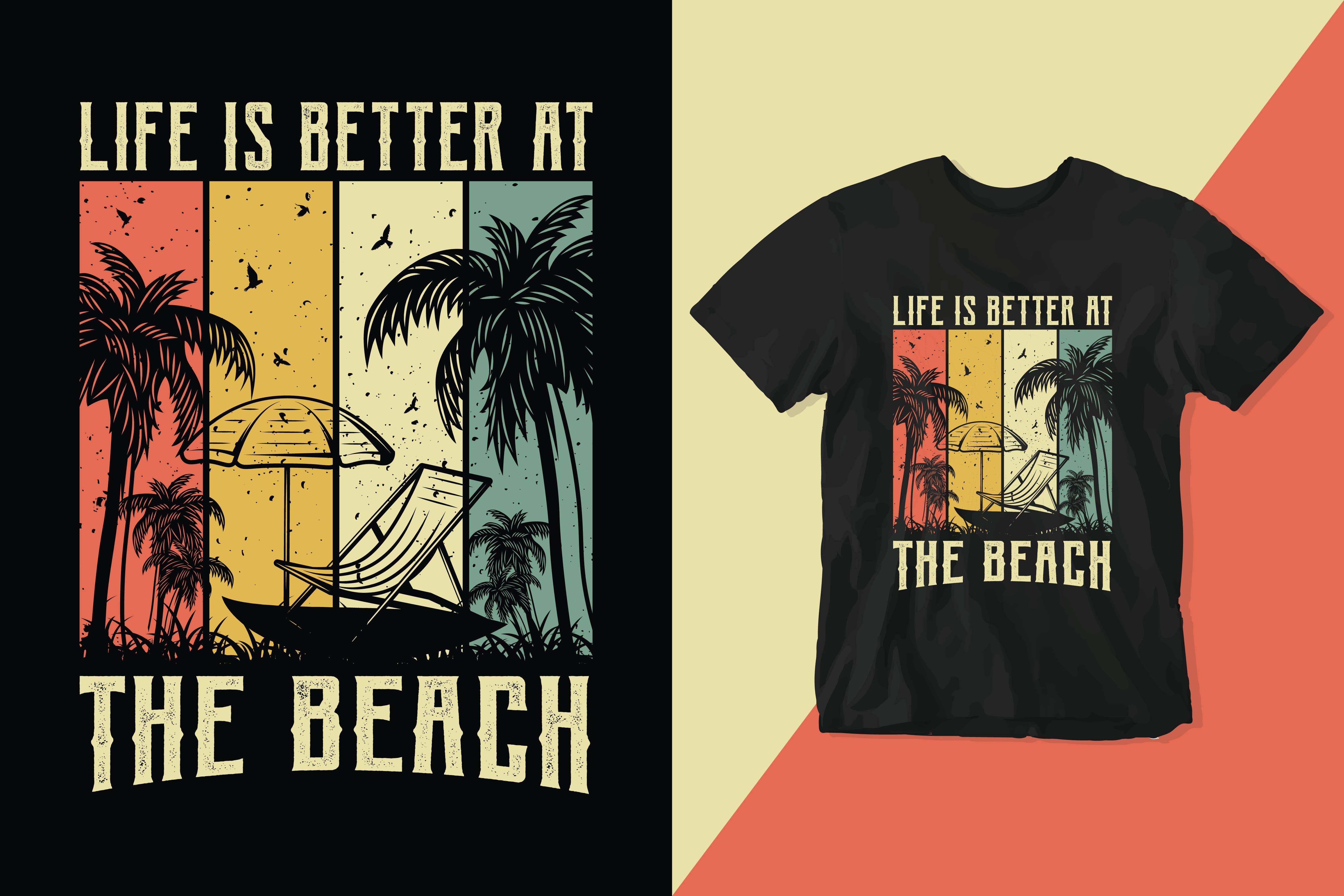 Retro T-Shirt Design mit dem Spruch 'Life is better at the beach' in Vintage-Stil, mit Palmen, Sonnenschirm und warme Farben.