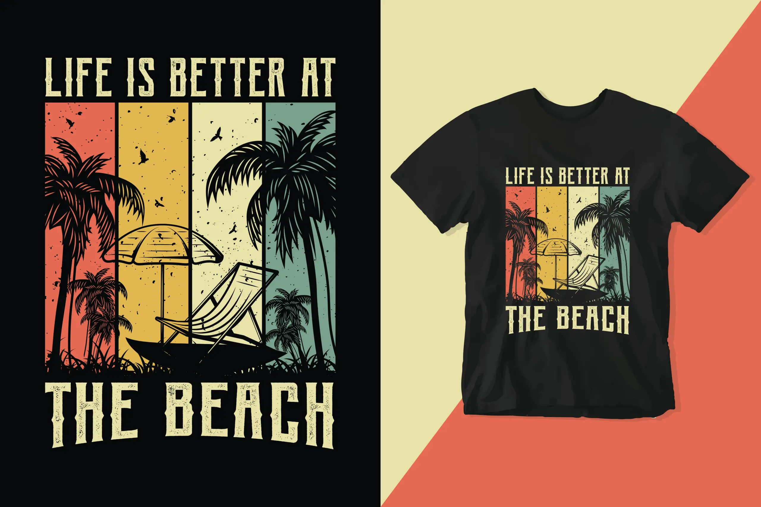 Retro T-Shirt Design mit dem Spruch 'Life is better at the beach' in Vintage-Stil, mit Palmen, Sonnenschirm und warme Farben.